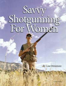 Savvy Shotgunning for Women